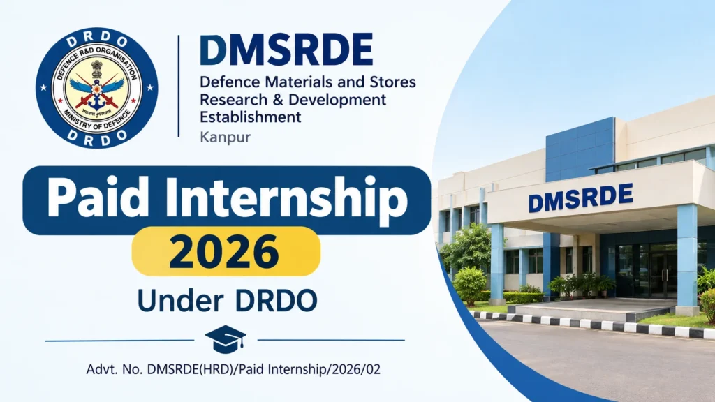 DRDO DMSRDE Paid Internship 2026 notification for engineering and science final year students