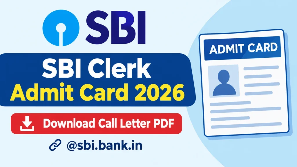 SBI Clerk Admit Card 2026